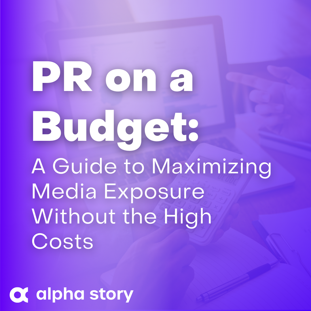 Image Thumbnail: PR on a Budget: A Guide to Maximizing Media Exposure Without the High Costs